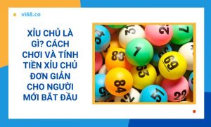 Xỉu chủ là gì